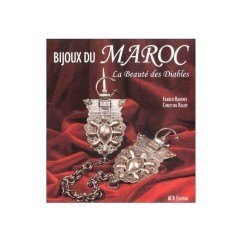 Bijoux Du Maroc - Francis Ramirez & Christian Rolot - ACR cadeau-nouvel-an-maroc